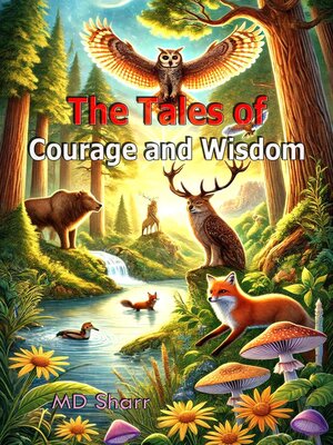cover image of The Tales of Courage and Wisdom